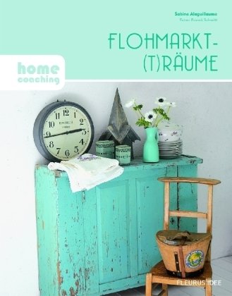 Stock image for Flohmarkt-(T)rume for sale by medimops