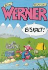 Werner, eiskalt - Brösel, Feldmann, Rötger