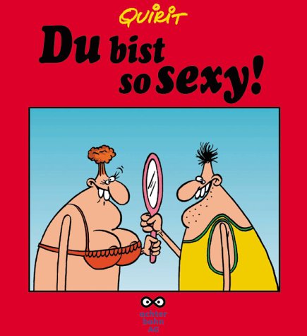 Beispielbild fr Du bist so sexy! zum Verkauf von medimops