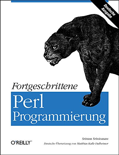 Beispielbild fr Fortgeschrittene Perl-Programmierung zum Verkauf von Buchpark