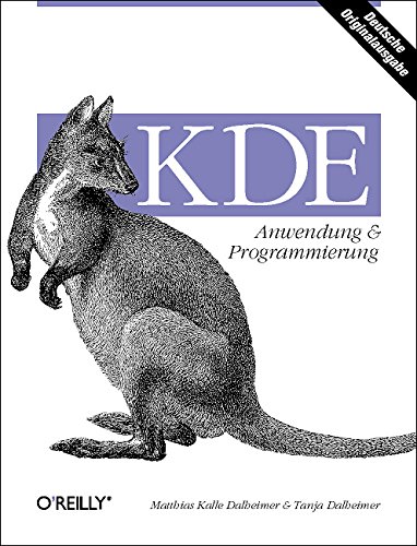 Stock image for KDE. Anwendung und Programmierung for sale by medimops
