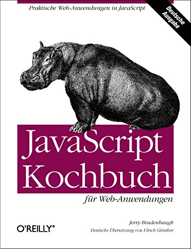 Imagen de archivo de JavaScript Kochbuch fr Web-Anwendungen a la venta por medimops