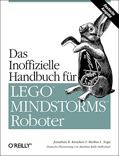 Stock image for Das inoffizielle Handbuch fr LEGO MINDSTORMS Roboter for sale by medimops