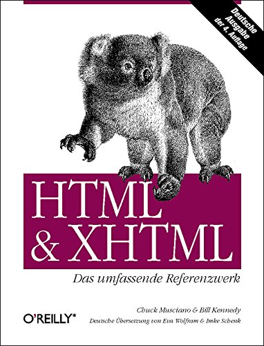 9783897211681: HTML & XHTML - Das umfassende Referenzwerk - Chuck Musciano