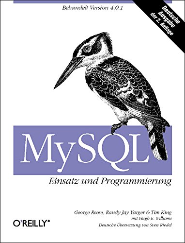 Stock image for MySQL Einsatz und Programmierung [Behandelt Version 4.0.1] for sale by Antiquariat Smock