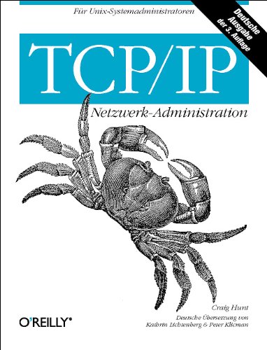 TCP/IP-Netzwerk-Administration (9783897211797) by Craig Hunt