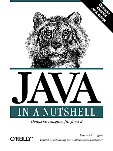 Beispielbild fr Java in a Nutshell. Deutsche Ausgabe der 3. A. fr Java 1.2 und 1.3 zum Verkauf von medimops