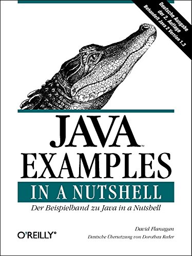 Immagine dell'editore per Java Examples in a Nutshell. Deutsche Ausgabe : Der Beispielband zu Java in a Nutshell venduto da Buchpark