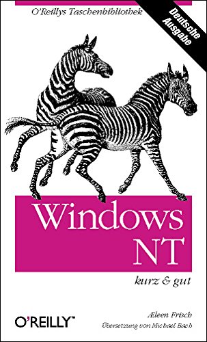 9783897212060: Windows NT - kurz & gut - leen Frisch
