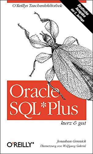 SQL Server MySQL & PostgreSQL O'Reillys Taschenbibliothek DB2 kurz & gut: Behandelt Oracle SQL 