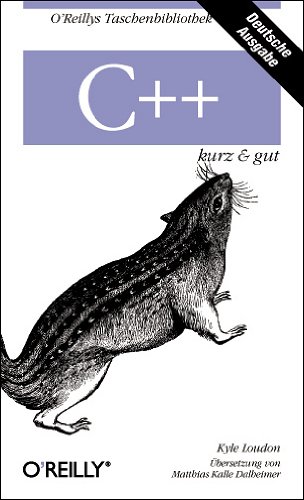 C++. Kurz und gut (9783897212626) by Loudon, Kyle
