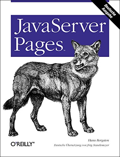 Java Server Pages. Deutsche Ausgabe (9783897212817) by Hans Bergsten