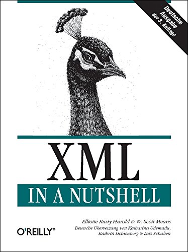 Beispielbild fr XML in a Nutshell. Deutsche Ausgabe zum Verkauf von medimops