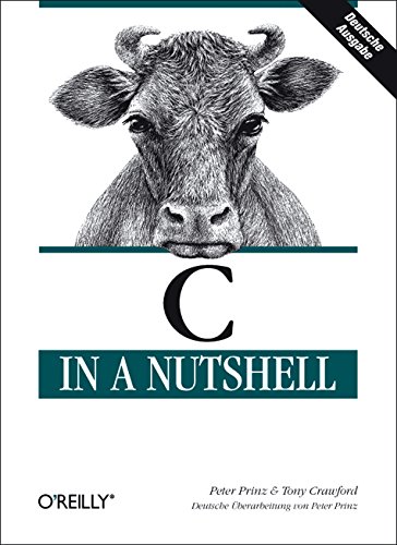 9783897213449: C in a Nutshell (Deutsche Ausgabe)
