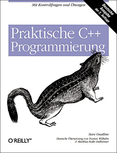 Beispielbild fr Praktische C++-Programmierung Steve Oualline zum Verkauf von BUCHSERVICE / ANTIQUARIAT Lars Lutzer