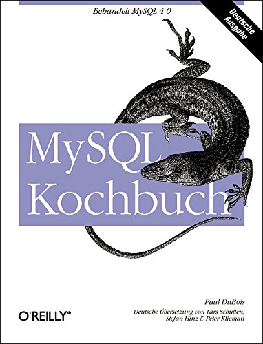 9783897213609: MySQL Kochbuch