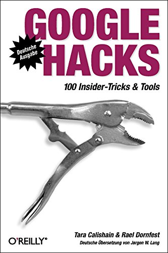 Google Hacks (9783897213623) by Rael Dornfest