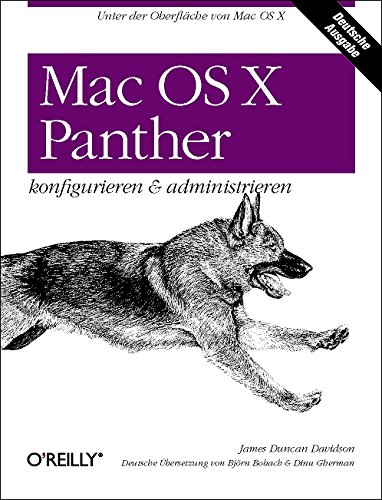 Beispielbild fr Mac OS X Panther - konfigurieren & administrieren zum Verkauf von Versandantiquariat Jena