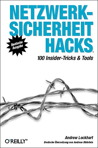 Beispielbild fr Netzwerksicherheit Hacks. 100 Insider-Tricks & Tools zum Verkauf von medimops