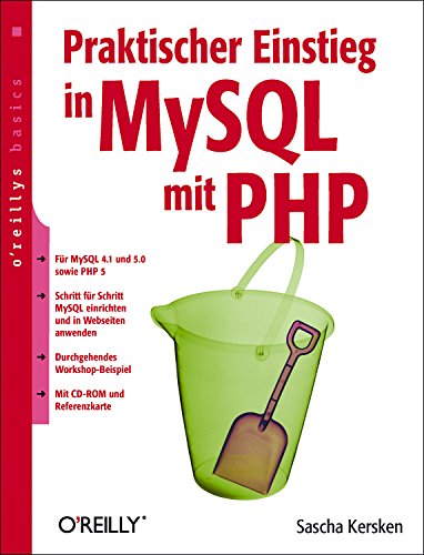 Beispielbild fr Praktischer Einstieg in MySQL mit PHP. oreillys basics. Mit CD-ROM zum Verkauf von medimops