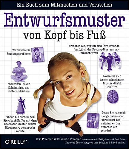 Entwurfsmuster von Kopf bis Fuß von Eric Freeman (Autor), Elisabeth Freeman (Autor), Kathy Sierra (Autor), Bert Bates - Kathy Sierra Elisabeth Freeman Eric Freeman