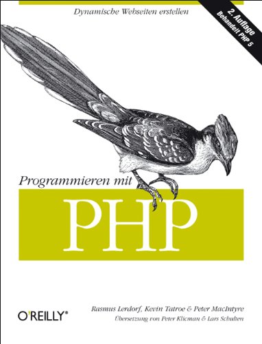 Beispielbild fr Programmieren mit PHP: Dynamische Webseiten erstellen zum Verkauf von medimops