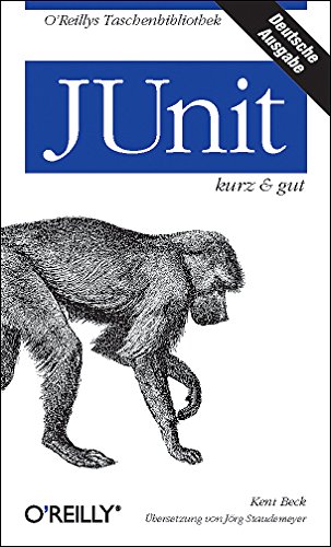 JUnit kurz und gut (9783897215078) by Kent Beck