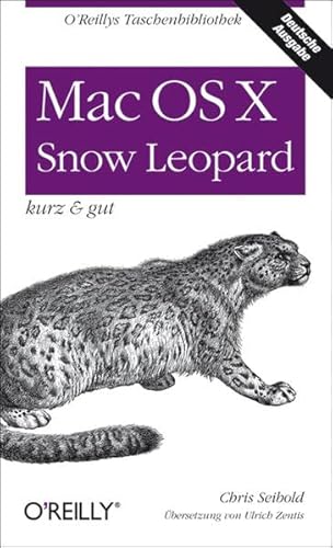 Imagen de archivo de Mac OS X Snow Leopard - kurz & gut a la venta por rebuy recommerce GmbH