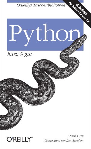 Python - kurz & gut (9783897215566) by Mark Lutz