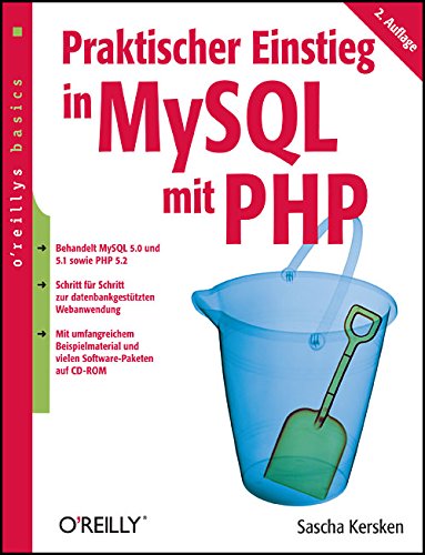 Praktischer Einstieg in MySQL mit PHP. oreillys basics. Mit CD-ROM. - Sascha Kersken