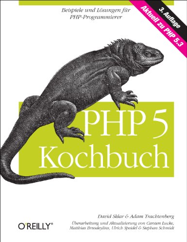 Imagen de archivo de PHP 5 Kochbuch. Beispiele und Lsungen fr PHP-Programmierer. Aktuell zu PHP 5.3 a la venta por medimops