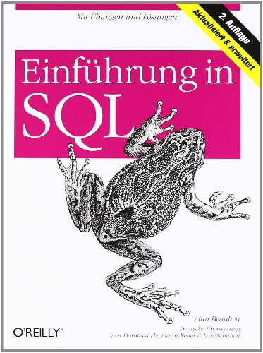 EinfÃ¼hrung in SQL (9783897219373) by Alan Beaulieu