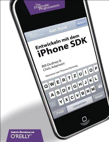 Beispielbild fr Entwickeln mit dem iPhone SDK zum Verkauf von Buchpark