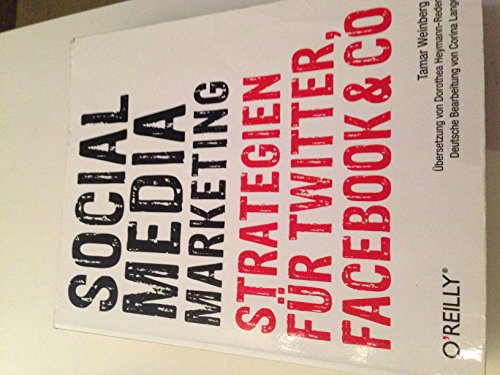 Stock image for Social Media Marketing: Strategien fr Twitter, Facebook & Co for sale by medimops