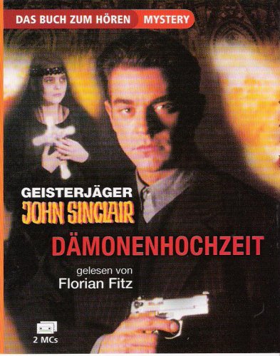 9783897318434: Geisterjger - John Sinclair - Dmonenhochzeit [Musikkassette]