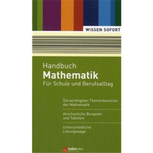 Handbuch Mathematik Für Schule Und Berufsalltag