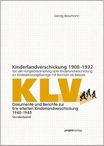 9783897331747: Braumann, G: Kinderlandverschickung 1900-1932