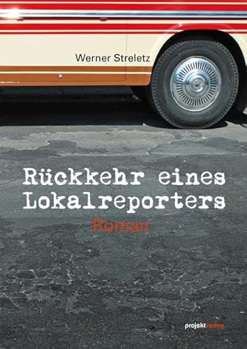 Imagen de archivo de Rckkehr eines Lokalreporters: Roman a la venta por medimops