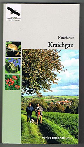 NaturfÃ¼hrer Kraichgau. (9783897352124) by Na