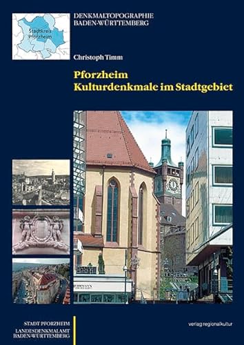 Stock image for Pforzheim - Kulturdenkmale im Stadtgebiet for sale by medimops