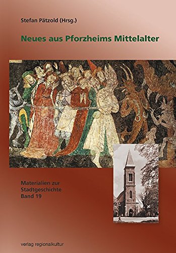 9783897352827: Neues aus Pforzheims Mittelalter. Materialien zur Stadtgeschichte