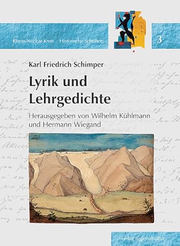 Imagen de archivo de Karl Friedrich Schimper (1803-1867) - Lyrik und Lehrgedichte a la venta por medimops