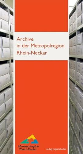 Archive in der Metropolregion Rhein-Neckar