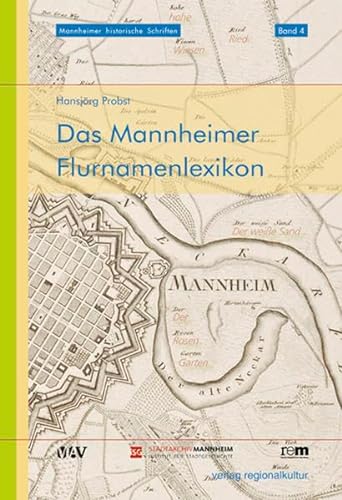 Beispielbild fr Das Mannheimer Flurnamenlexikon zum Verkauf von medimops