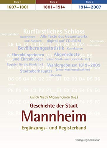 9783897356429: Geschichte der Stadt Mannheim 4: Ergnzungs- und Registerband fr die Bde. 1-3