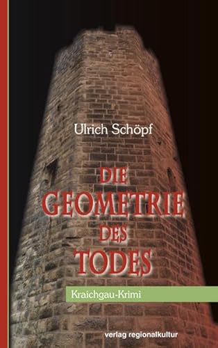 Stock image for Die Geometrie des Todes - Kraichgau Krimi for sale by medimops