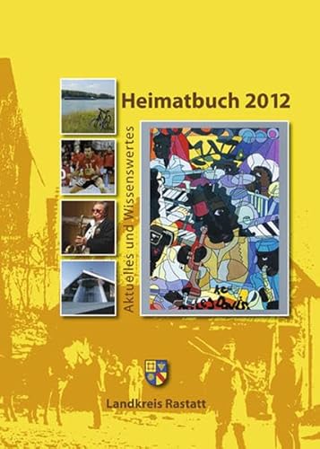 Stock image for Heimatbuch 2012: Aktuelles und Wissenswertes for sale by medimops