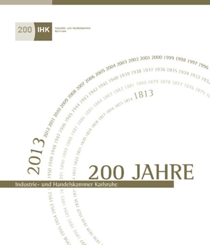 200 Jahre Industrie- und Handelskammer Karlsruhe