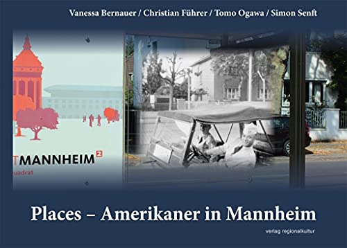 Beispielbild fr Places - Amerikaner in Mannheim zum Verkauf von medimops