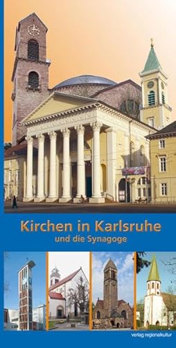 Stock image for Kirchen in Karlsruhe und die Synagoge for sale by medimops